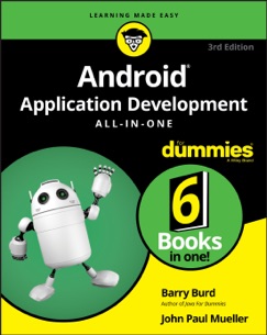 Android Application Development All-in-One For Dummies - Barry Burd & John Paul Mueller