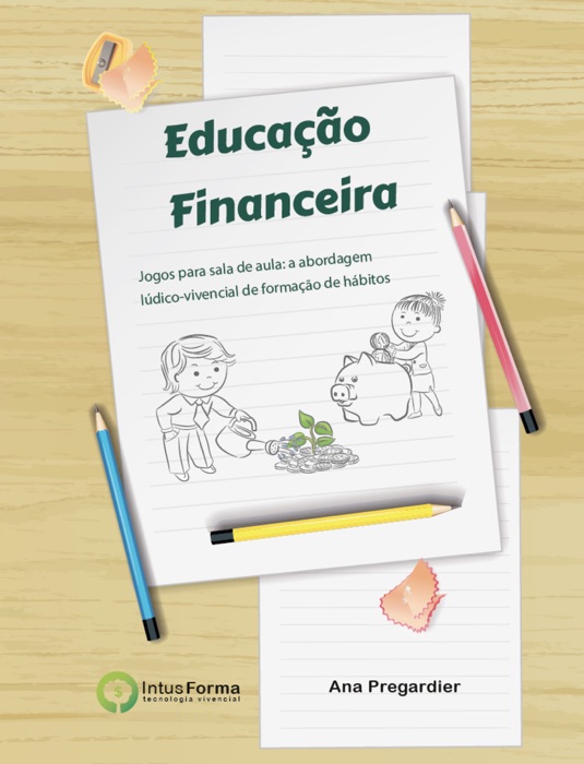 Educação Financeira: Jogos para sala de aula