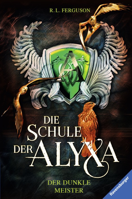 Die Schule der Alyxa, Band 1: Der dunkle Meister