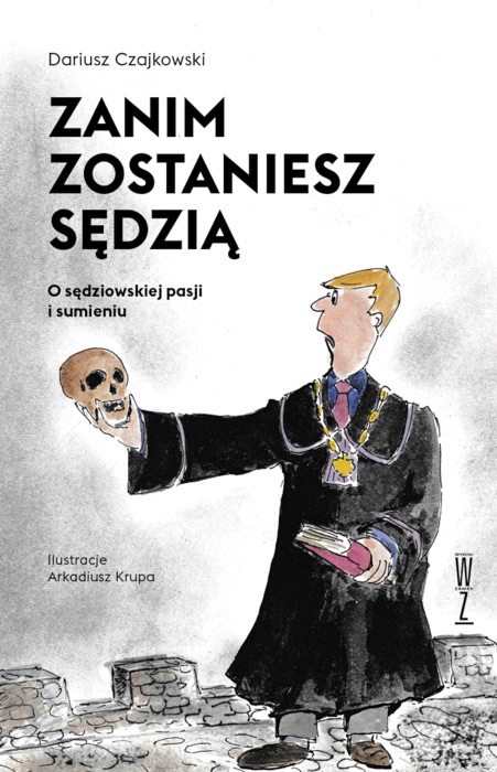 Zanim zostaniesz sędzią.