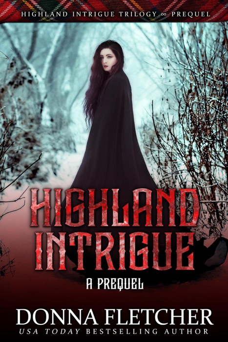 Highland Intrigue A Prequel