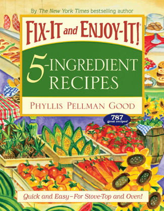 Fix-It and Forget-It 5-Ingredient Favorites - Phyllis Good