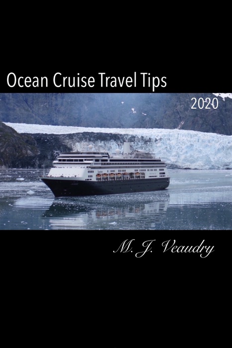 Ocean Cruise Travel Tips