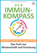 Der Immun-Kompass - Dr. med. Jan-Dirk Fauteck & Imre Kusztrich