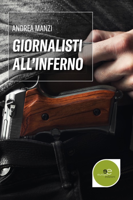 Giornalisti all’inferno