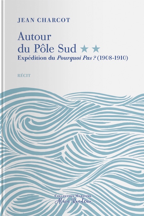 Expédition du Pourquoi Pas ? (1908-1910)