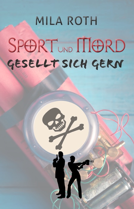 Sport und Mord gesellt sich gern