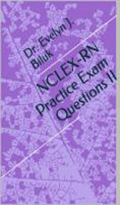 NCLEX-RN Practice Exam Questions II