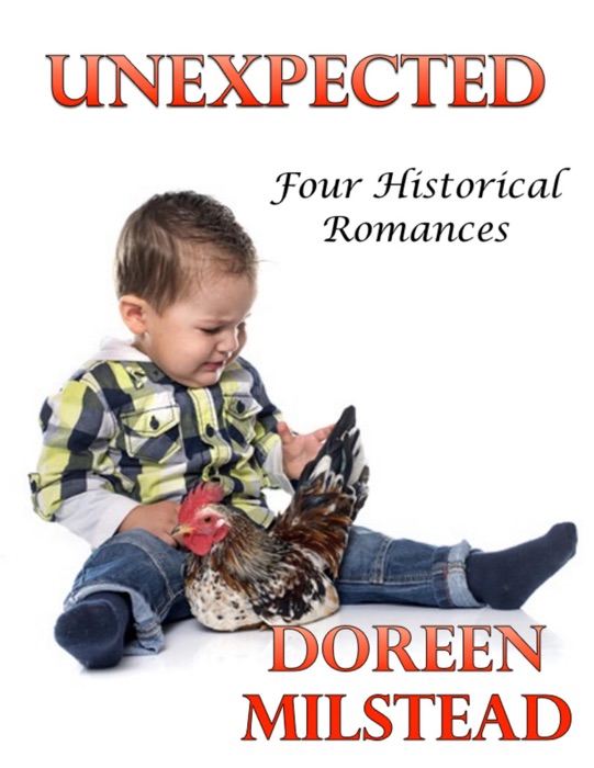 Unexpected: Four Historical Romances