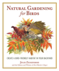 Julie Zickefoose - Natural Gardening for Birds artwork