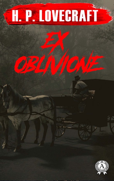 Ex Oblivione