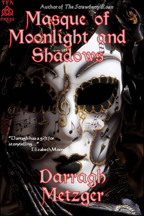 Masque of Moonlight and Shadows