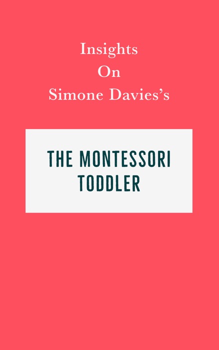 Insights on Simone Davies's The Montessori Toddler