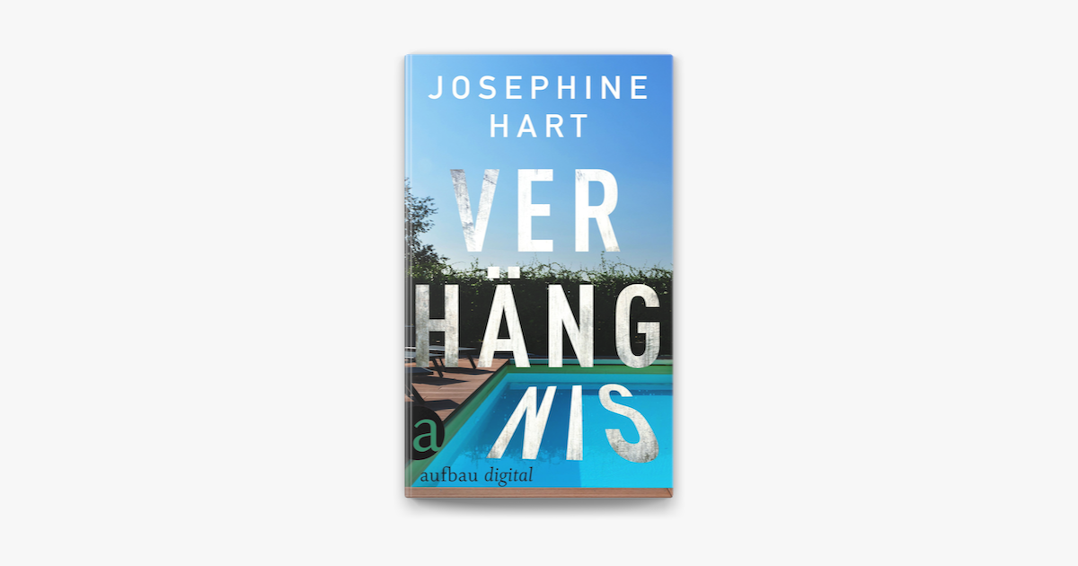 Verhängnis – Josephine Hart
