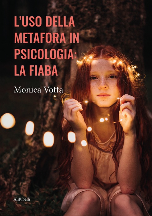 L’uso della metafora in psicologia: la fiaba