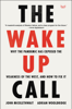 John Micklethwait & Adrian Wooldridge - The Wake-Up Call artwork