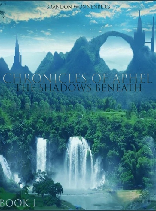 Chronicles of Aphel: The Shadows Beneath