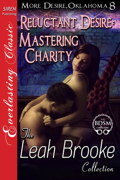 Reluctant Desire: Mastering Charity (More Desire, Oklahoma 8)