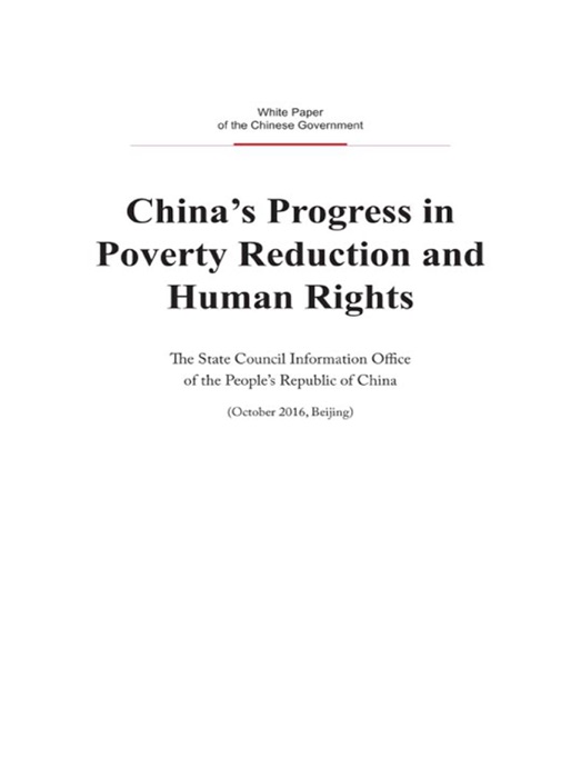 China's Progress in Poverty Reduction and Human Rights (English Version)
