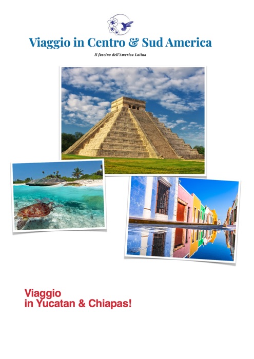 Viaggio in Yucatan e Chiapas