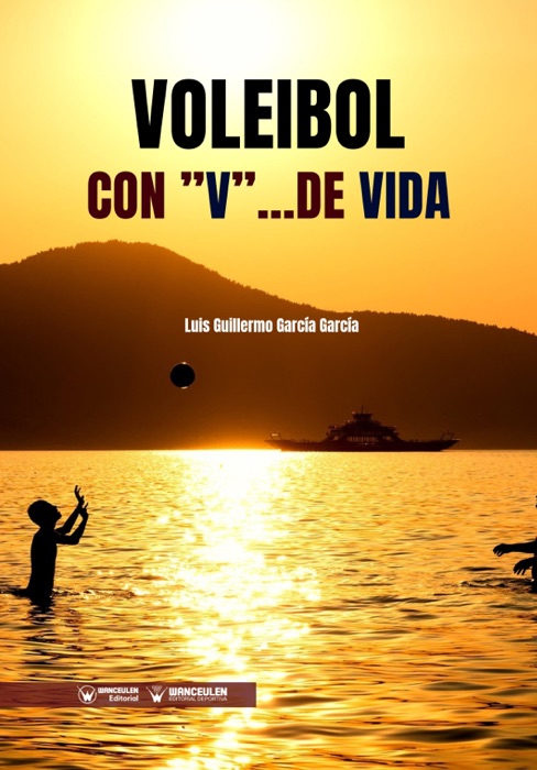 Voleibol con “V”… de vida