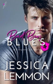Bad Boy Blues - Jessica Lemmon by  Jessica Lemmon PDF Download