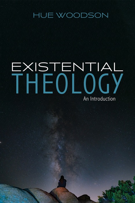 Existential Theology