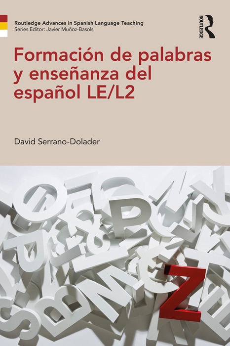 Formación de palabras y enseñanza del español LE/L2