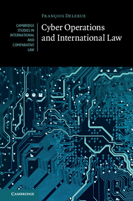 Cyber Operations and International Law