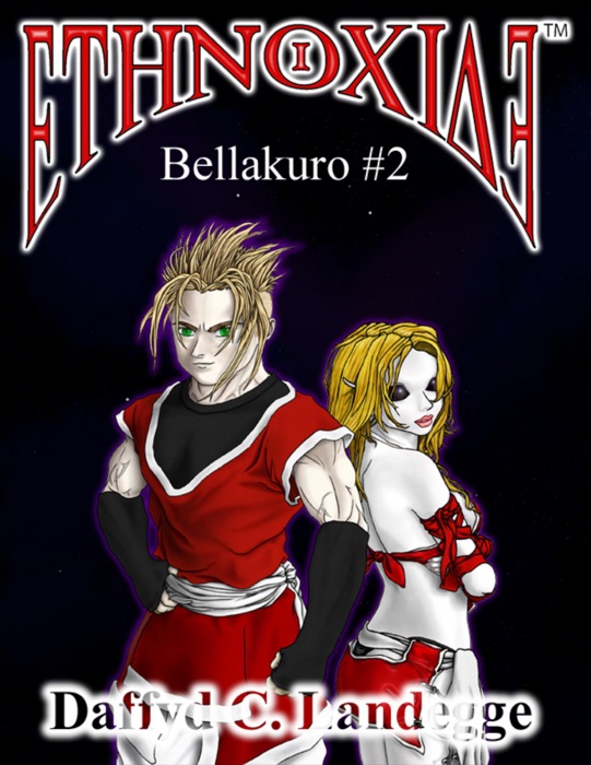 Ethnoxide: Bellakuro #2