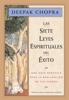 Las siete leyes espirituales del éxito - Deepak Chopra