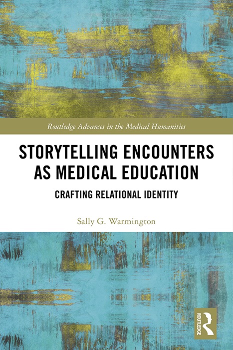 Storytelling Encounters as Medical Education