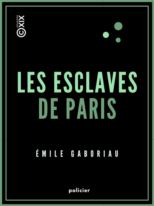 Les Esclaves de Paris