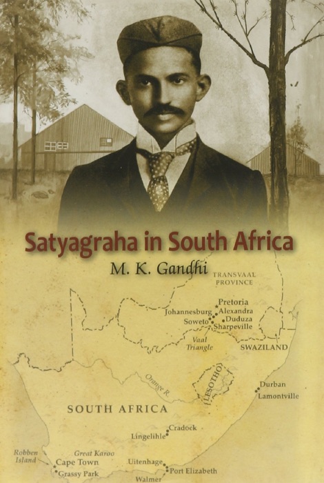 Satyagraha in South Africa