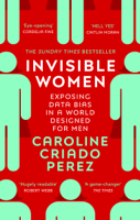 Caroline Criado Perez - Invisible Women artwork