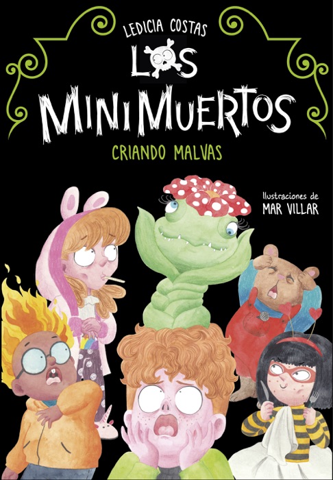 Criando malvas. Minimuertos 2 (Los Minimuertos 2)