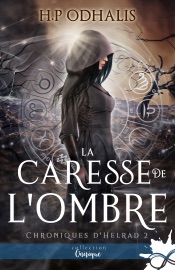 La caresse de l'ombre