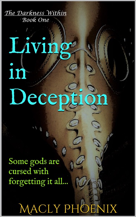 Living in Deception