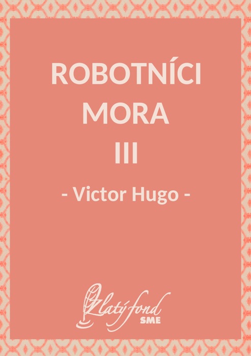 Robotníci mora III.