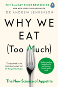 Why We Eat (Too Much) - Dr Andrew Jenkinson