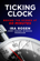 Ticking Clock Ticking Clock