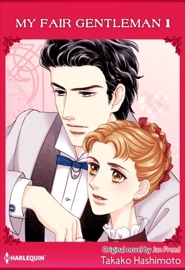 My Fair Gentleman 1 - Takako Hashimoto & Jan Freed by  Takako Hashimoto & Jan Freed PDF Download