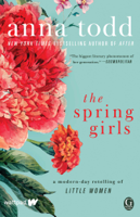 Anna Todd - The Spring Girls artwork