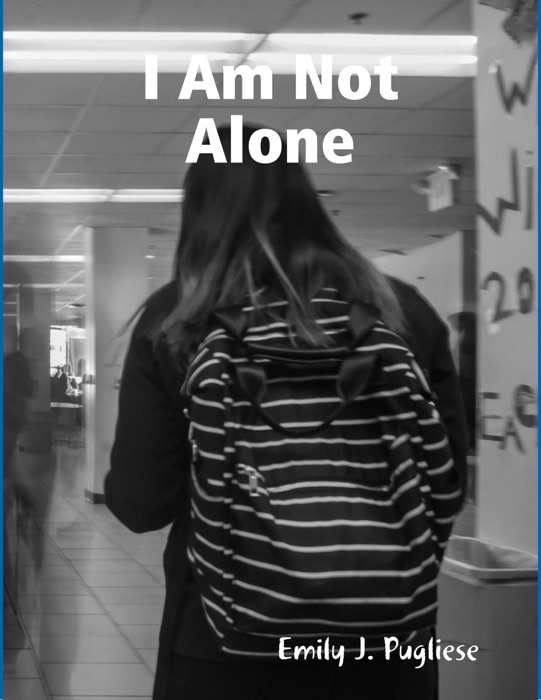 I Am Not Alone