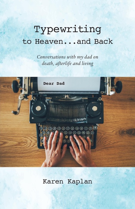 Typewriting to Heaven...and Back