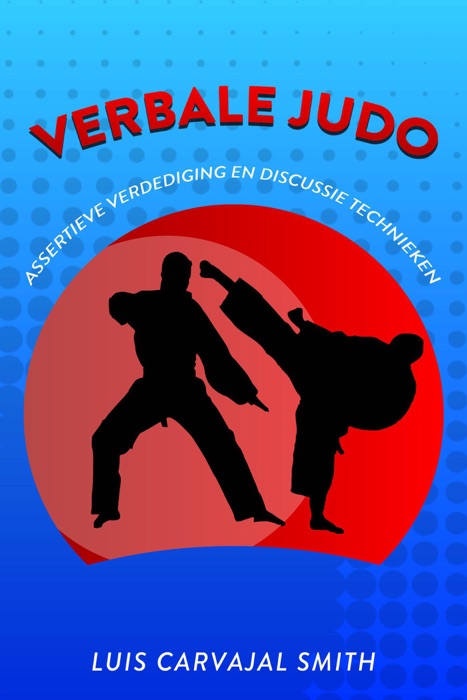 Verbale judo assertieve verdedigings en discussie technieken