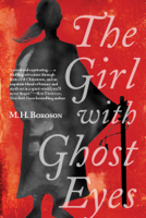 M. H. Boroson - The Girl with Ghost Eyes artwork