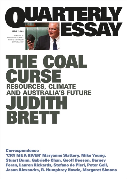 Quarterly Essay 78 The Coal Curse