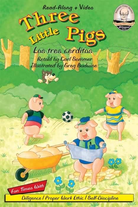 Three Little Pigs / Los Tres Cerditos