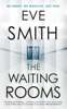 Eve Smith - The Waiting Rooms artwork